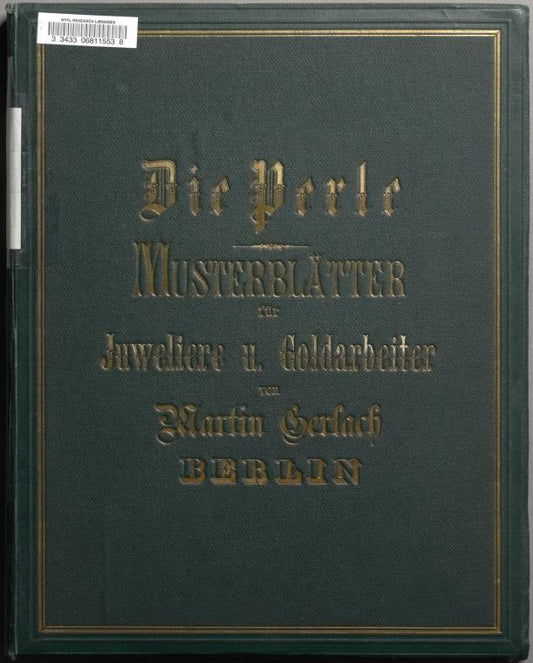 Die Perle; : Musterblätter für Juweliere u. Goldarbeiter