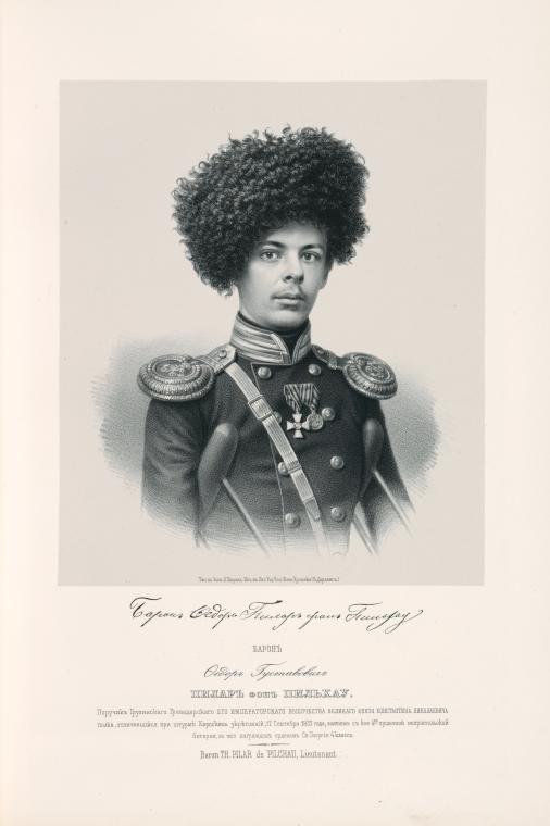 Baron Fedor Gustavovich Pilar fon Pil'khau, Poruchik Gruzinskago Grenaderskago Ego Imperatorskago Vysochestva Vel. Kniazia Konstantina Nikolaevicha polka