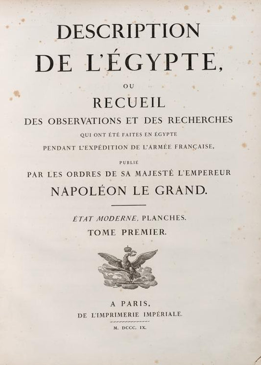 Description de l'Égypte, ...  État moderne. Planches. Tome première.