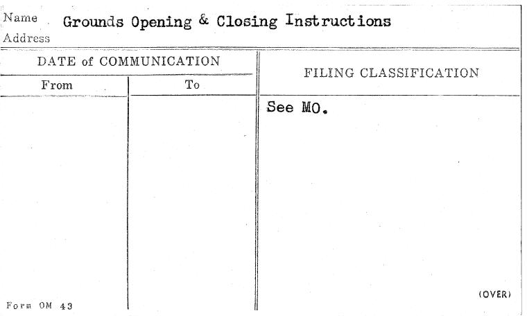 Grounds Opening & Closing Instructions