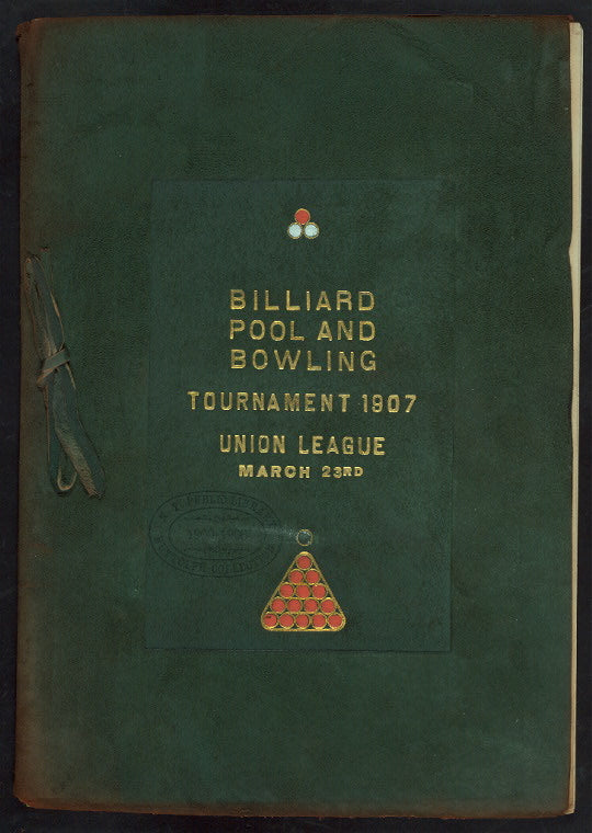 DINNER [held by] BILLIARD POOL AND BOWLING TOURNAMENT [at] UNION LEAGUE