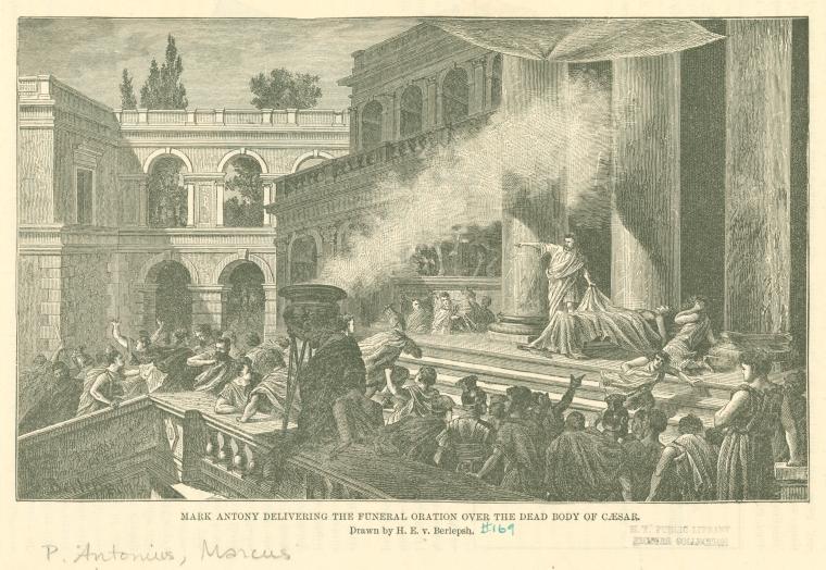 Mark Antony delivering the funeral oration over the dead body of Caesar