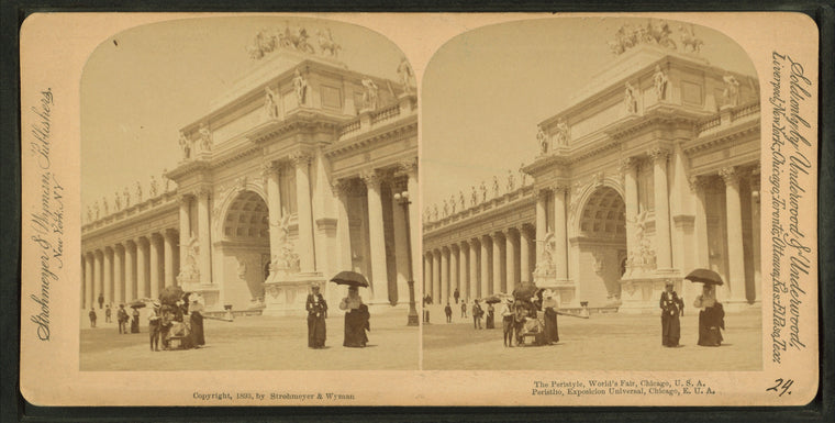 The Peristyle, World's Fair, Chicago, U.S.A.