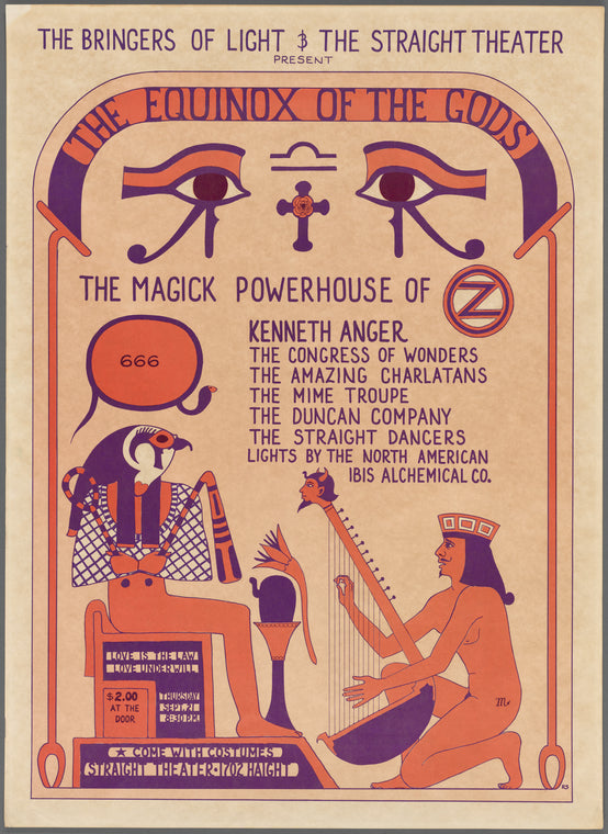 The equinox of the gods : the magick powerhouse of Kenneth Anger, the Congress of Wonders, the Amazing Charlatans, the Mime Troupe, the Duncan Company, the Straight Dancers