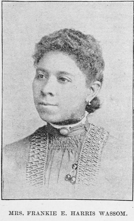 Mrs. Frankie E. Harris Wassom. Teacher and Poetess.