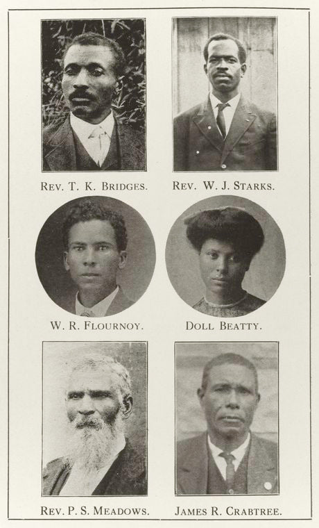 Rev. T. K. Bridges. ; Rev. W. J. Starks. ; W. R. Flournoy. ; Doll Beatty. ; Rev. P. S. Meadows. ; James R. Crabtree.