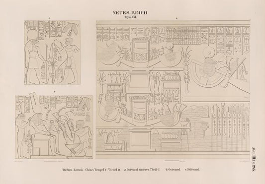 Neues Reich. Dynastie XXI. Theben [Thebes]. Karnak. Chôns [Khonsu]-Tempel T.,  Vorhof D.:  a. Ostwand, unterer Theil C.; b. Ostwand; c. Südwand.