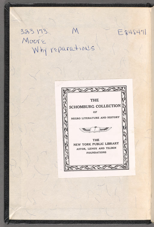 Why reparations? : "reparations is the battle cry for the economic and social freedom of more than 25 million descendants of American slaves"