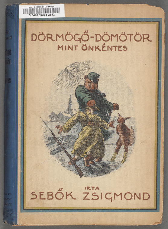 Dörmögő Dömötör mint öntkéntes