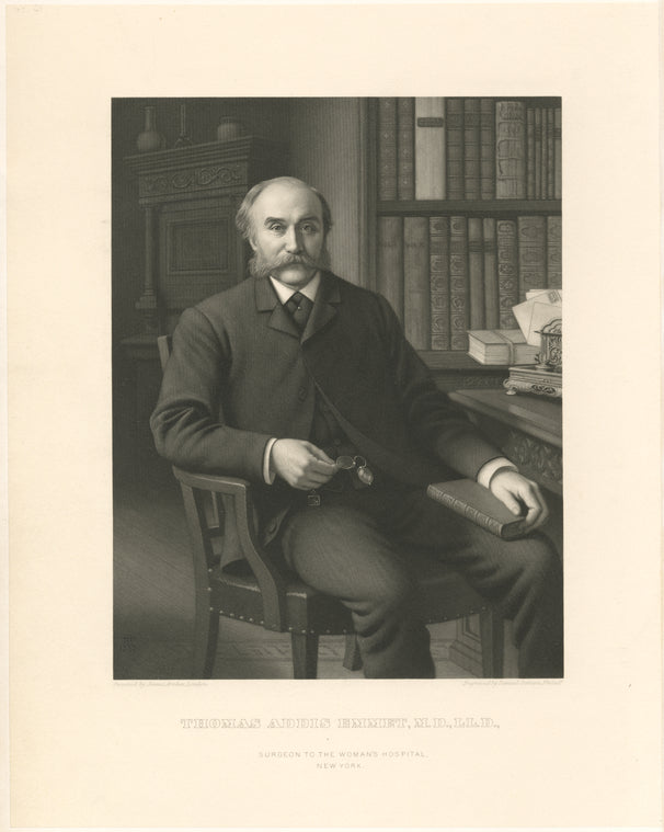 Thomas Addis Emmet, M.D., L.L.D., Surgeon to the Woman's Hospital, New York