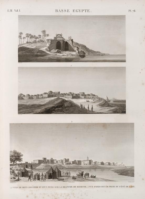 Basse Égypte. 1.2. Vues de Beny-Salâmeh et d'un puits sur la branche de Rosette [Rosetta]; 3. Vue d'Omm-Dynâr prise du côté de l'est.