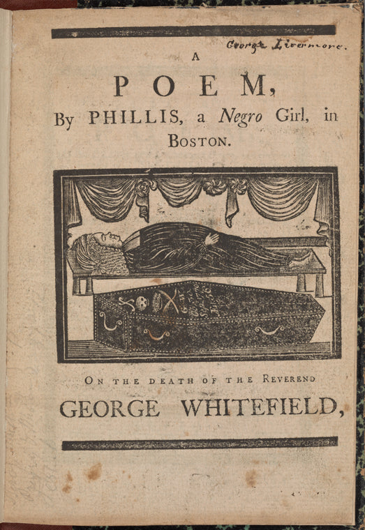 A Poem: by Phillis, a Negro Girl, in Boston