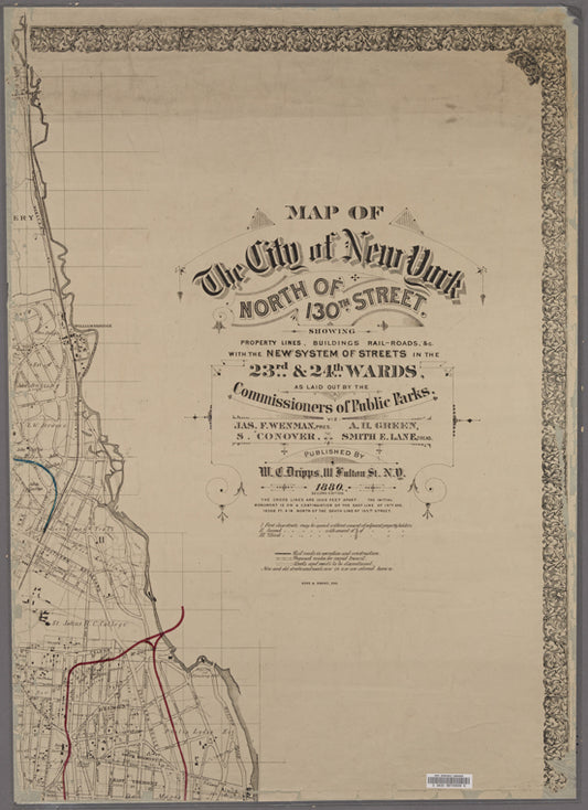 Map of the City of New York north of 130th Street : showing property lines, buildings, rail-roads, &c., with the new system of streets in the 23rd & 24th Wards, as laid out by the Commissioners of Public Parks