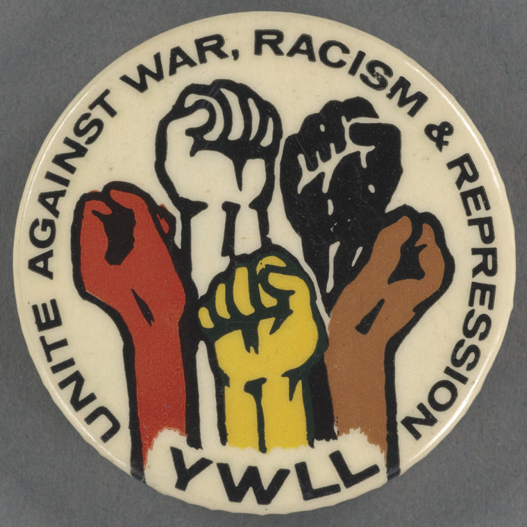 Unite against war, racism & repression: YWLL
