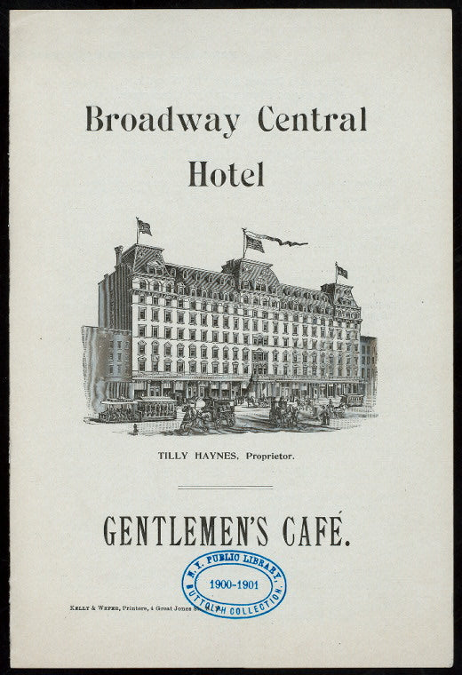 LUNCHEON [held by] BROADWAY CENTRAL HOTEL [at] "NEW YORK, NY" (HOTEL;)