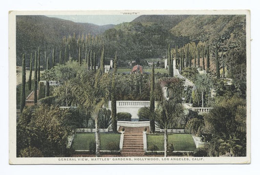 General View, Wattles' Gardens, Hollywood,  Los Angeles, Calif., Jualita