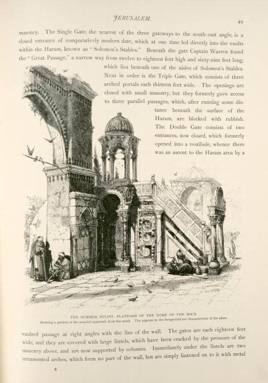 The Summer Pulpit, platform of the Dome of the Rock, showing a portion of the arcaded approach from the south. The pigeons in the foreground are characteristic of the place