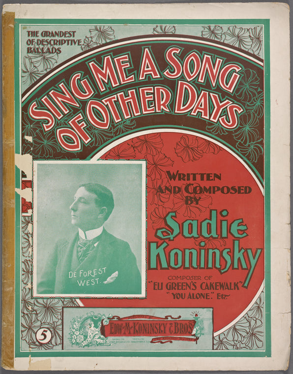 Sing me a song of other days