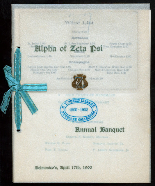 ANNUAL BANQUET [held by] ALPHA OF ZETA PSI [at] "DELMONICO'S, NEW YORK, NY" (REST.)