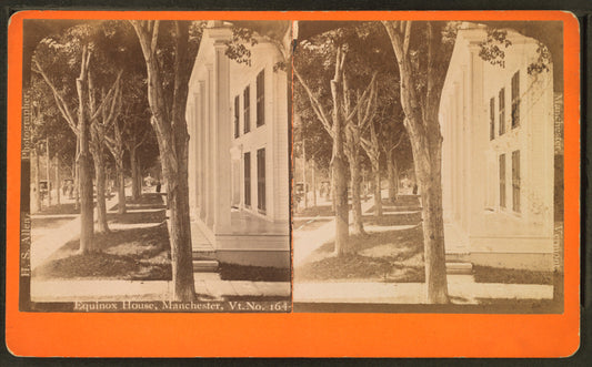 Equinox House, Manchester, Vt.