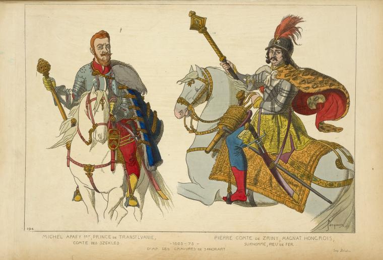 Michel Apafy 1er, prince de Transylvanie, comte des Szekles. Pierre comte de Zriny, magnat Hongrois, surnomme, Pieu de Fer. 1665-75. D'ap[rès] gravures de Sandrart.