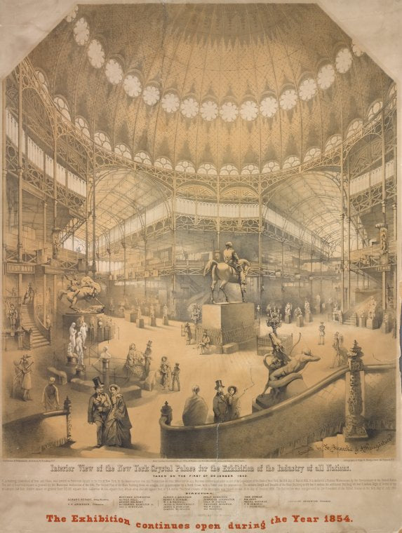 Interior view of the New York Crystal Palace for the exhibition of the industry of all nations. Taken on the first of December 1853. . . Cartstensen & Gildemeister architects, 74 Broadway N.Y.