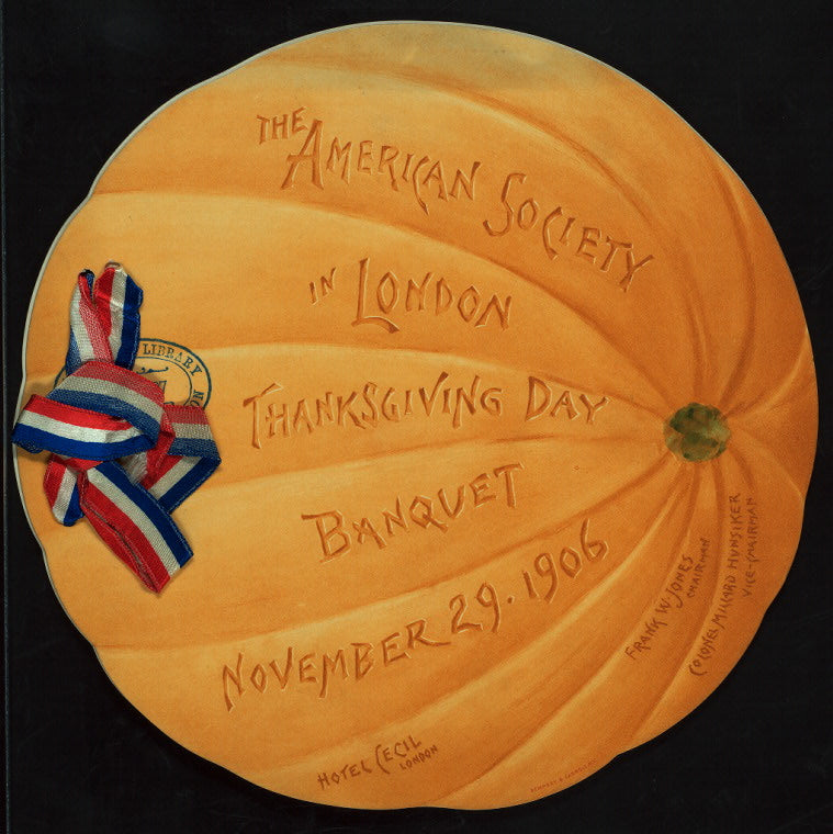 THANKSGIVING DAY BANQUET [held by] AMERICAN SOCIETY IN LONDON [at] "CECIL HOTEL,LONDON,ENGLAND" (HOTEL;)