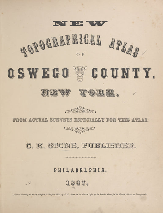 New Topographical Atlas of Oswego County, New York