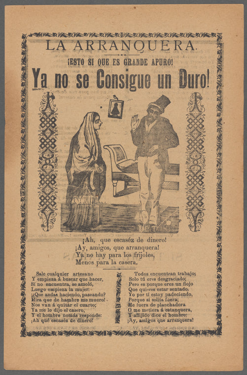 La arranquera. ¡Esto si que es grande apuro!  Ya no se consigue un duro!