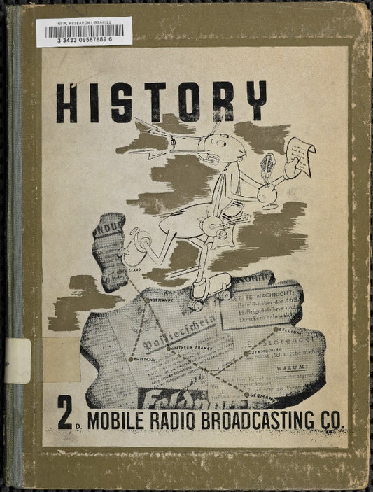 History, Second Mobile Radio Broadcasting Company, December 1943-May 1945.
