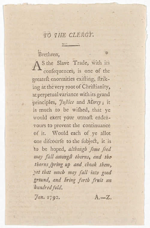 To the Clergy: Brethren, as the slave trade, with its consequences, is one of the greatest enormities existing