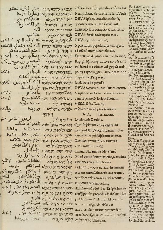 Psalterium, Hebreum, Grecũ, Arabicũ, & Chaldũ, cũ tribus latinus ĩterp[re]tatõibus & glossis ...