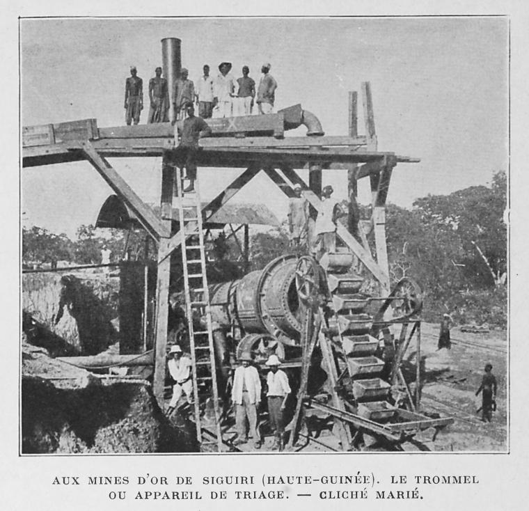 Aux mines d'or de Siguiri (Haute-Guinée). Le trommel ou appareil de triage.