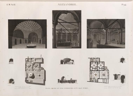 Alexandrie [Alexandria]. Plans, coupes et vues intérieures d'un bain public.