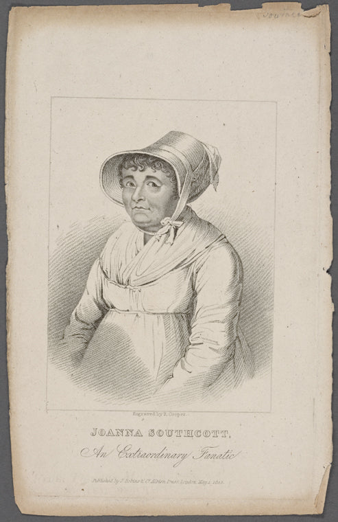 Joanna Southcott, an extraordinary fanatic.