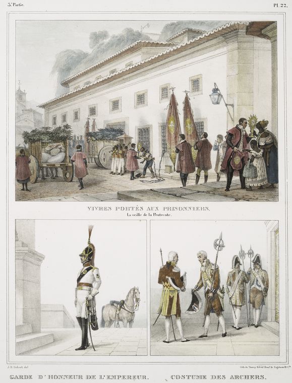 Vivres portés aux prisonniers, la veille de la Pentecôte [above]; Garde d'honneur de l'empereur; Costume des archers [below].