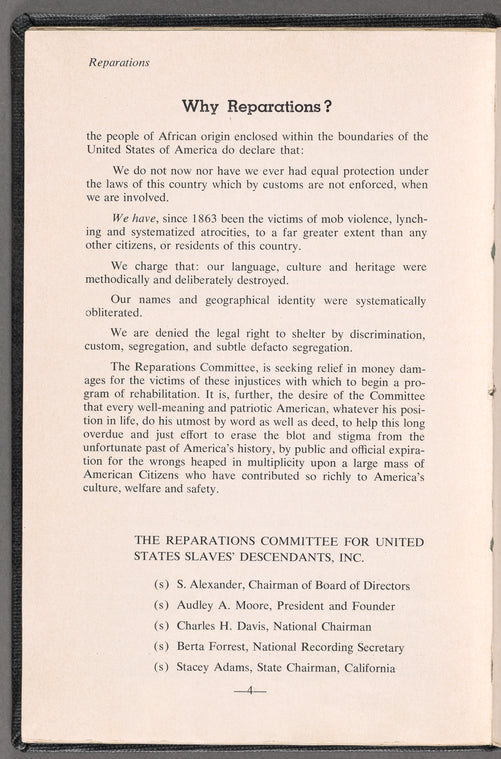 Why reparations? : "reparations is the battle cry for the economic and social freedom of more than 25 million descendants of American slaves"