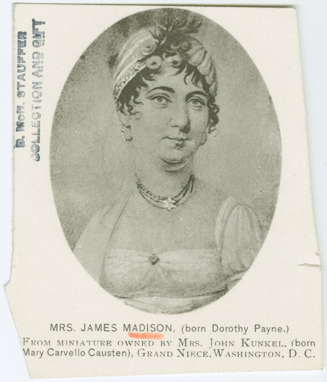 Dolley Madison.