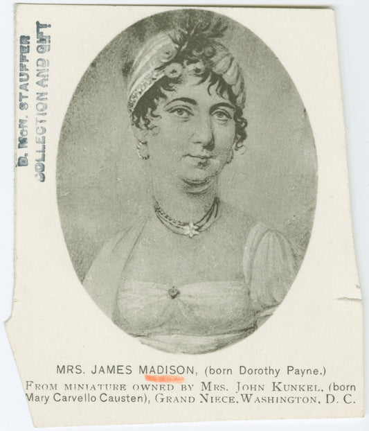 Dolley Madison.