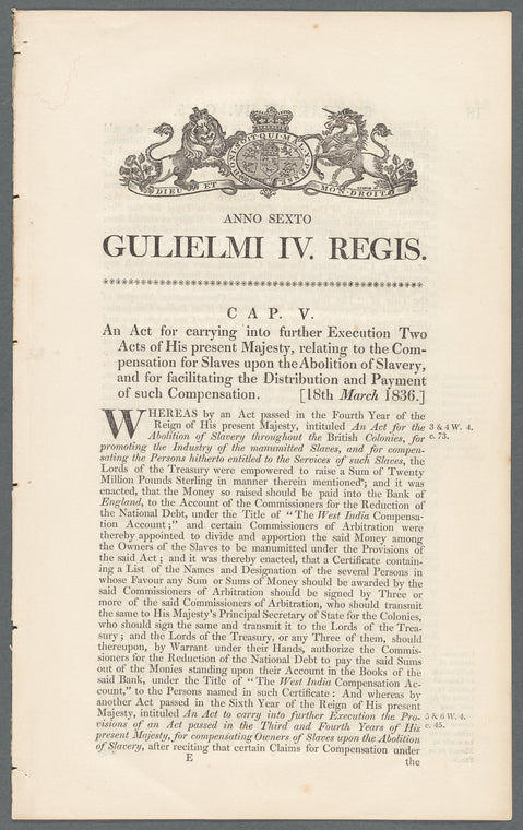 An act for carrying into further execution two acts of His present Majesty, relating to the compensation for slaves upon the abolition of slavery, and for facilitating the distribution and payment of such compensation
