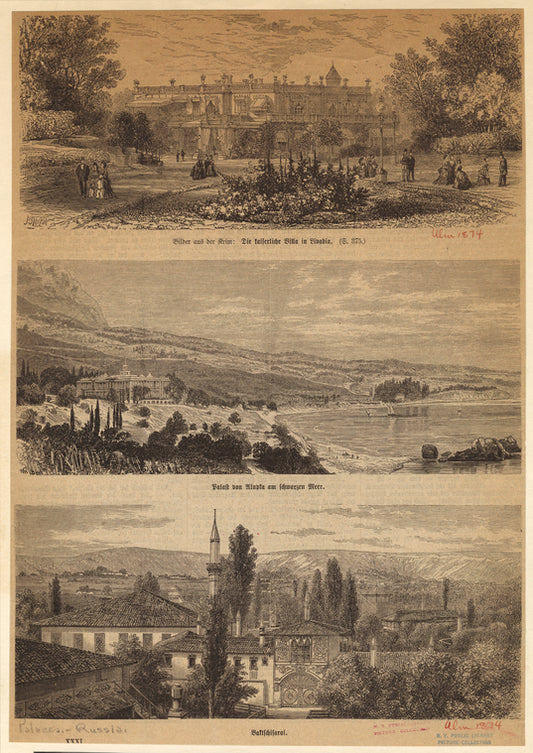 Bilder aus der Krim : Die kaiserliche Villa in Livadia ; Palast von Alupka am scwarzen Meer ; Baktschisarai
