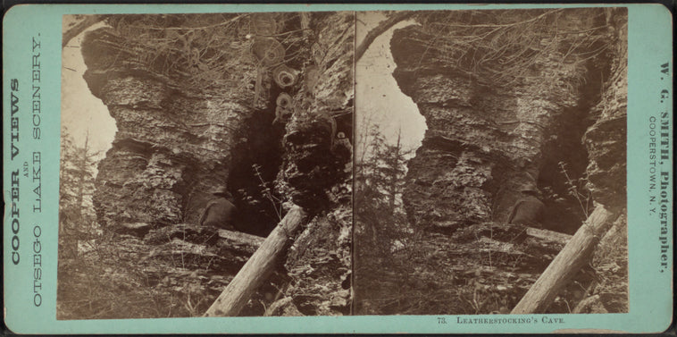 Leatherstocking's cave.