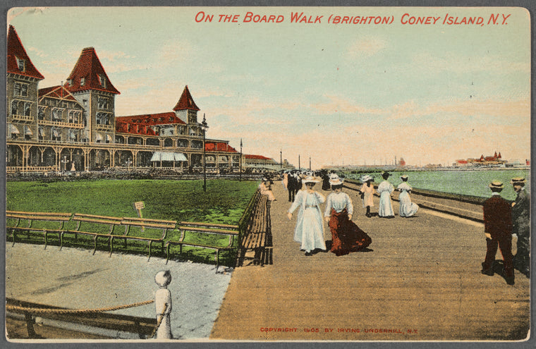 On the board walk (Brighton), Coney Island, N.Y.