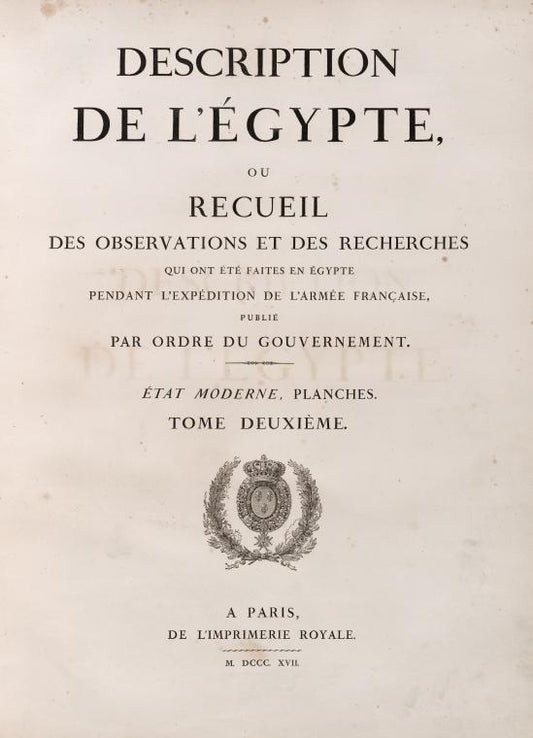 Description de l'Égypte, ...  État moderne. Planches. Tome deuxième.