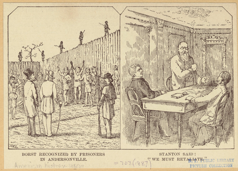 Borst recognized by prisoners in Andersonville ; Stanton said : "We must retaliate"