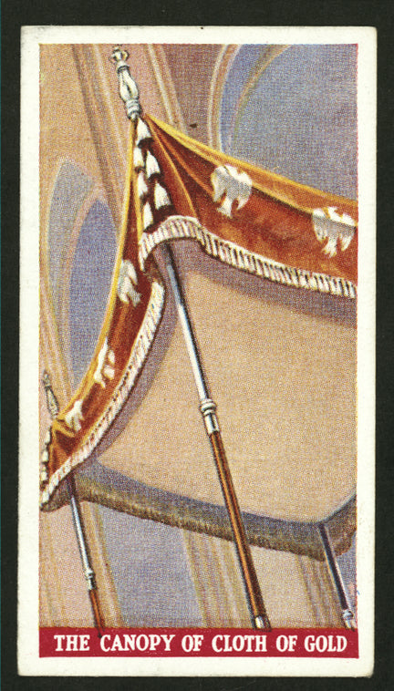 The Canopy of Cloth of Gold.