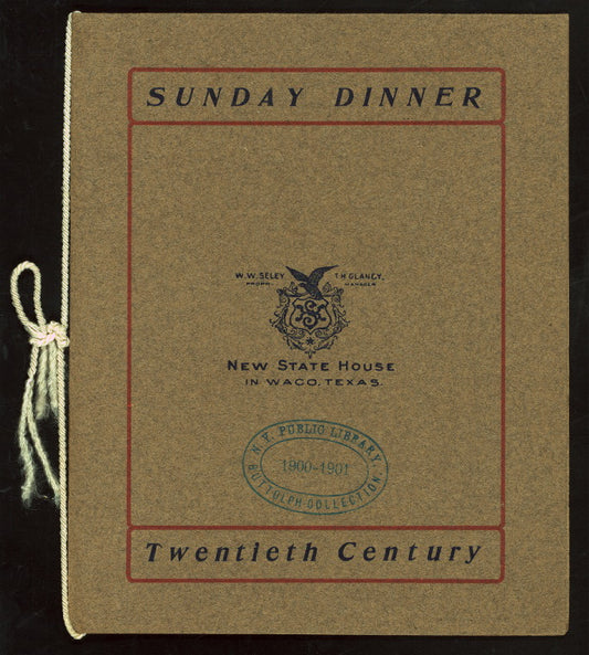 SUNDAY DINNER [held by] NEW STATE HOUSE [at] "WACO,TX" (HOTEL;)