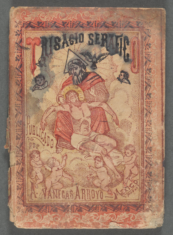 Trisagio Serafico Bajo la Advocacion de la Santisima Trinidad