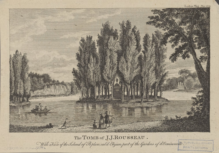 The tomb of J.J. Rousseau. With a view of the Island of Poplars cal'd Elizium, part of the gardens of d'Erminonville.