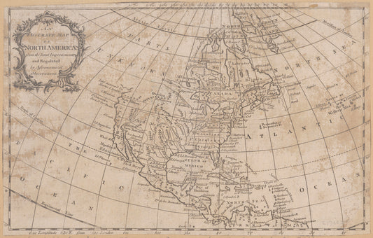 An accurate map of North America from the latest improvements, and regulated by astronomical observations.